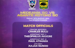 Match Officials for TNA inauguration match between Medeama SC and Asante Kotoko SC announced