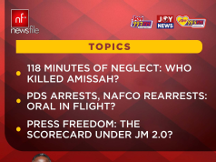 Newsfile to discuss Charles Amissah’s death, PDS, NAFCO arrests, and press freedom under Mahama