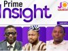 This Saturday on Prime Insight: Kennedy Agyapong controversy and utility tariff hikes